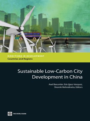 cover image of Sustainable Low-Carbon City Development in China